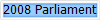 2008 Parliament